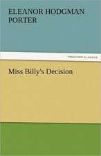 Miss Billy's Decision