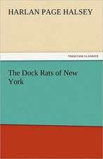 The Dock Rats of New York