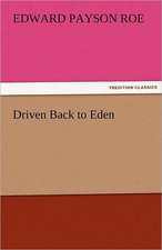 Driven Back to Eden