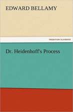 Dr. Heidenhoff's Process