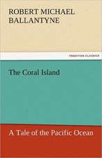 The Coral Island