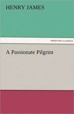 A Passionate Pilgrim