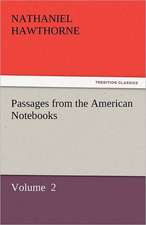 Passages from the American Notebooks