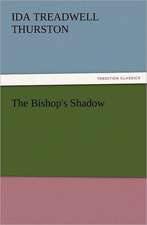 The Bishop's Shadow