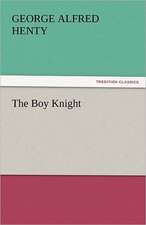 The Boy Knight