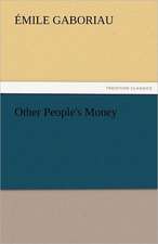 Other People's Money