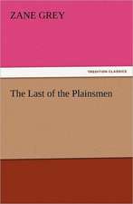 The Last of the Plainsmen