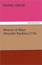 Memoirs of Major Alexander Ramkins (1718)