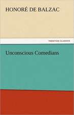 Unconscious Comedians