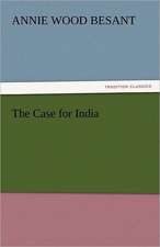 The Case for India