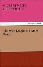 The Wild Knight and Other Poems