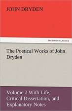 The Poetical Works of John Dryden