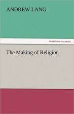 The Making of Religion