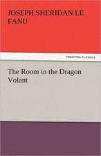 The Room in the Dragon Volant