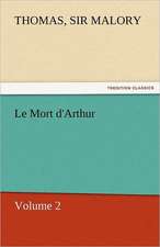 Le Mort D'Arthur: Maid of Burgundy