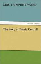 The Story of Bessie Costrell