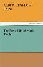 The Boys' Life of Mark Twain