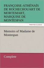 Memoirs of Madame de Montespan - Complete