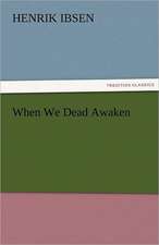 When We Dead Awaken