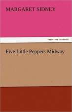 Five Little Peppers Midway