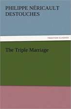 The Triple Marriage