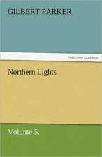 Northern Lights, Volume 5.