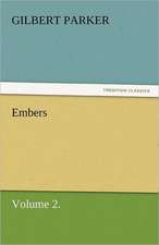 Embers, Volume 2.