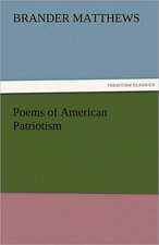 Poems of American Patriotism