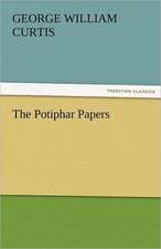 The Potiphar Papers