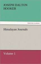 Himalayan Journals - Volume 1