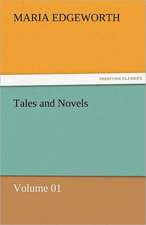 Tales and Novels - Volume 01