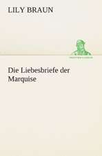 Die Liebesbriefe Der Marquise: Chiefly Papers on the Imagination, and on Shakespeare