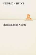 Florentinische Nachte: Chiefly Papers on the Imagination, and on Shakespeare