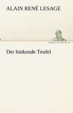 Der Hinkende Teufel: Chiefly Papers on the Imagination, and on Shakespeare