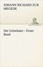 Der Ueberkater - Erster Band