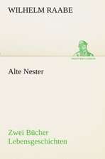 Alte Nester