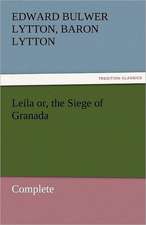 Leila Or, the Siege of Granada, Complete: The Economy of Vegetation