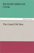 The Grand Old Man