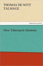 New Tabernacle Sermons