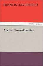 Ancient Town-Planning