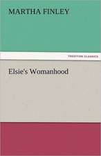 Elsie's Womanhood