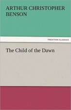 The Child of the Dawn