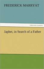 Japhet, in Search of a Father