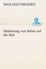 Bankelsang Vom Balzer Auf Der Balz: Die Saugethiere 1