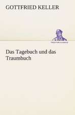 Das Tagebuch Und Das Traumbuch: Die Saugethiere 1