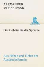 Das Geheimnis Der Sprache: Die Saugethiere 1