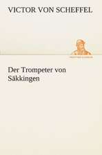 Der Trompeter Von Sakkingen: Wir Framleute