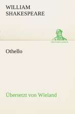 Othello ( Bersetzt Von Wieland): Wir Framleute