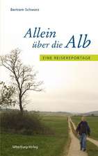 Allein über die Alb