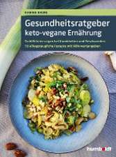 Gesundheitsratgeber keto-vegane Ernährung